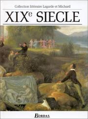 Cover of: Collection Litteraire Lagarde et Michard: XIXe Siecle