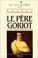Cover of: Le Pere Goriot Extraits