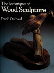 Cover of: The techniques of wood sculpture