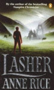 Cover of: Lasher (Witching Hour) by Anne Rice
