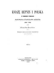 Cover of: Książę Repnin i Polska w pierwszem czteroleciu panowania Stanisława Augusta, 1764-1768.