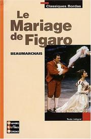 Cover of: Classiques Bordas : Le Mariage de Figaro