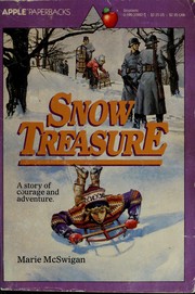 Cover of: Snow Treasure by Marie McSwigan, Andre Lablanc