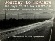 Cover of: Journey to nowhere: the saga of the new underclass
