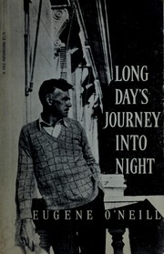 Cover of: Long day's journey into night.