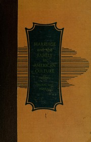 Cover of: Marriage and the family in American culture