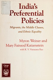 Cover of: India's Preferential Policies: Migrants, the Middle Classes, and Ethnic Equality (Chicago Originals Paperback Series)