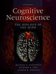 Cover of: Cognitive neuroscience: the biology of the mind