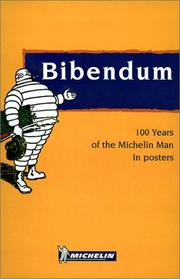 Cover of: Bib - 100 Years of the Michelin Man Posters by Pierre-Gabriel Gonzalez