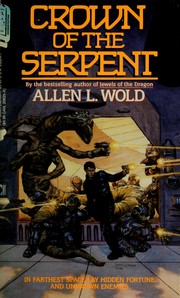 Cover of: Crown of the serpent by Allen L. Wold