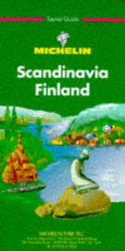 Scandinavia, Finland by Michelin Travel Publications Staff