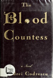 Cover of: The blood countess: a novel