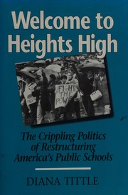 WELCOME TO HEIGHTS HIGH by DIANA TITTLE