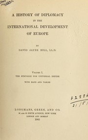 Cover of: A history of diplomacy in the international development of Europe. by David Jayne Hill