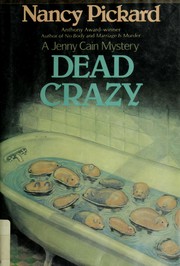 Cover of: Dead crazy: a Jenny Cain mystery