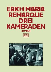 Cover of: Drei Kameraden by Erich Maria Remarque