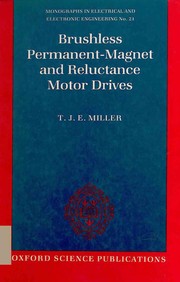 Brushless permanent-magnet and reluctance motor drives by T. J. E. Miller