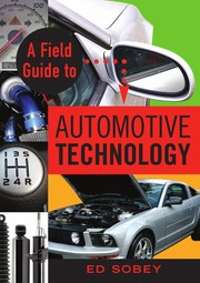 Cover of: A field guide to automotive technology