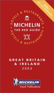 Cover of: Michelin Red Guide 2003 Great Britain & Ireland by Michelin Travel Publications