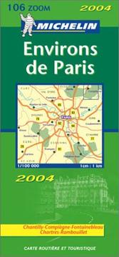 Cover of: Michelin 2004 Environs De Paris: Chantilly-Compiegne-Fontainebleau Chartres-Rambouillet