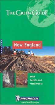 Cover of: Michelin the Green Guide New England (Michelin Green Guides)