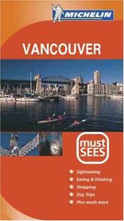 Cover of: Michelin Must See Vancouver