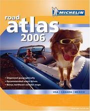 Cover of: Michelin 2006 Road Atlas: USA-Canada-Mexico (Michelin Road Atlas)