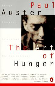 Cover of: The art of hunger by Paul Auster