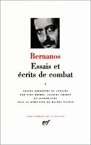 Cover of: Bernanos : Essais et écrits de combats, tome 1