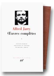 Alfred Jarry by Alfred Jarry