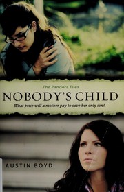 Cover of: Nobody's child by Austin Boyd