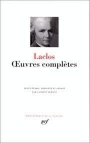 Cover of: Choderlos de Laclos : Oeuvres complètes