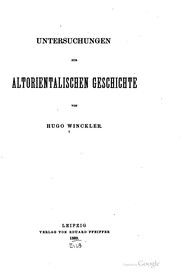 Cover of: Untersuchungen zur altorientalischen Geschichte by Hugo Winckler