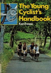 Cover of: The young cyclist's handbook