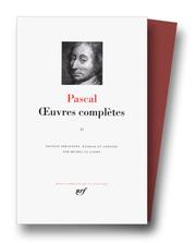 Cover of: Pascal : Oeuvres complètes, tome 2