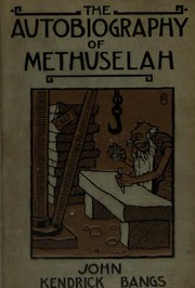 Cover of: The autobiography of Methuselah