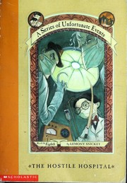 Cover of: The Hostile Hospital (A Series of Unfortunate Events #8) by Lemony Snicket