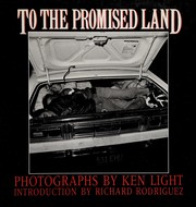 Cover of: To the promised land: photographs