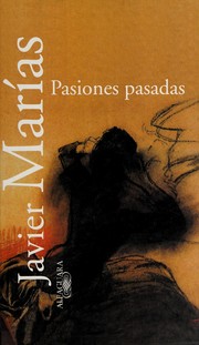 Cover of: Pasiones pasadas by Julián Marías