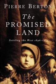 Cover of: The promised land: settling the West, 1896-1914