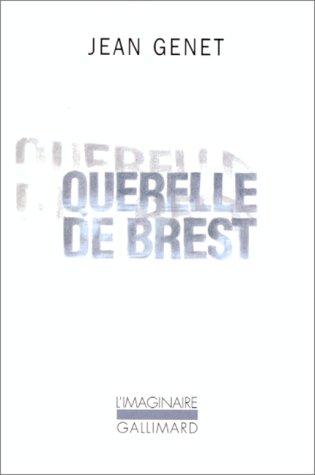Querelle LA Brest by Jean Genet