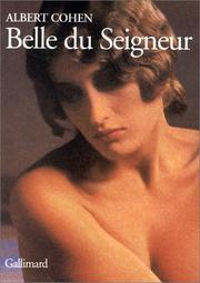 Cover of: Belle du Seigneur by Albert Cohen