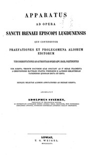 Cover of: Sancti Irenaei episcopi lugdunensis Quae supersunt omnia by Saint Irenaeus, Bishop of Lyon