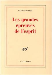 Cover of: Les Grandes Epreuves de l'esprit