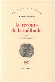 Cover of: Le recours de la méthode