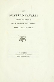 Cover of: Dei quattro cavalli riposti sul pronao della Basilica di S. Marco: narrazione storica