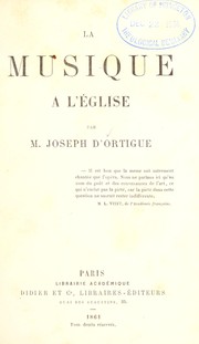 Cover of: La musique à l'église by Joseph Louis d' Ortigue