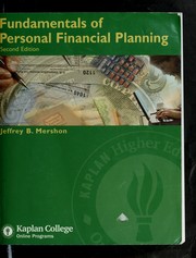 Cover of: Fundamentals of personal financial planning by Jeffrey B. Mershon