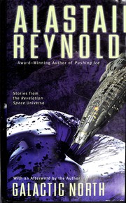 Cover of: Galactic north by Alastair Reynolds