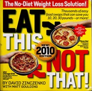 Cover of: Eat this, not that! 2010: the no-diet weight loss solution